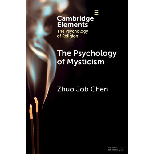 The Psychology of Mysticism