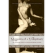 Memoirs of a Voluptuary [VOLUME I]: Or; The Secret Life Of An English Boarding School