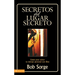 Secretos del Lugar Secreto: Llaves Para Avivar Tu Tiempo Personal Con Dios