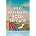 Miss Morgan's Book Brigade