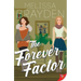 The Forever Factor