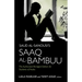 Saud al-Sanousi's Saaq al-Bambuu: The Authorized Abridged Edition for Students of Arabic