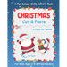 Christmas Cut And Paste Workbook For Preschool: A Fun Christmas Scissor Skills Activity Book For Kids Ages 2-5 And Toddlers... 30+ Pages of Cutting, C