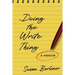 Doing the Write Thing: A Memoir