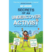 Secrets of an Undercover Activist