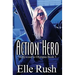 Action Hero: Hollywood to Olympus Book 5