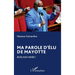 Ma parole d'élu de Mayotte: Acta non verba !