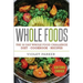Whole Food: The 30 Day Whole Food Challenge - Whole Foods Diet - Whole Foods Cookbook - Whole Foods Recipes