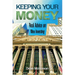 Keeping Your Money: Real Advice on Wise Investing
