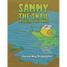 Sammy the Snail Delivers the Mail