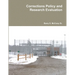 Corrections Policy and Research Evaluation