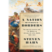 A Nation Without Borders: The United States and Its World in an Age of Civil Wars, 1830-1910