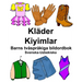 Svenska-Uzbekiska Kläder/Kiyimlar Barns tvåspråkiga bildordbok