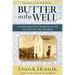 Butter in the Well: A Scandinavian Woman's Tale of Life on the Prairie