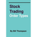 Stock Trading - Order Types