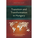 Transition and Transformation in Hungary: Ethical Christian Leadership in the Marketplace