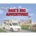 Dax's Big Adventure!
