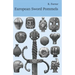 European Sword Pommels: With 60 plates and 680 figures