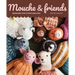 Mouche & Friends: Seamless Toys to Knit and Love