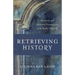 Retrieving History: Memory and Identity Formation in the Early Church