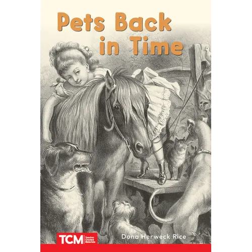 Pets Back in Time: Level 1: Book 27
