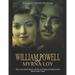 William Powell and Myrna Loy: The Lives and Careers of One of Classical Hollywood's Most Iconic Duos