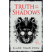 Truth of the Shadows