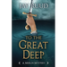 To the Great Deep