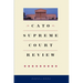 Cato Supreme Court Review 2024-2025