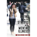 Living on the Streets with Mental Illness