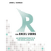 R for Excel Users: An Introduction to R for Excel Analysts