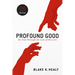 Profound Good: See God Through the Lens of His Love