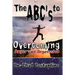 The ABC's to Overcoming Anger and Depression