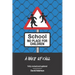 School - No Place For Children: A Wake-Up Call