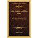 John Ruskin And Effie Gray: The Story Of A Marriage