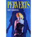 Perverts
