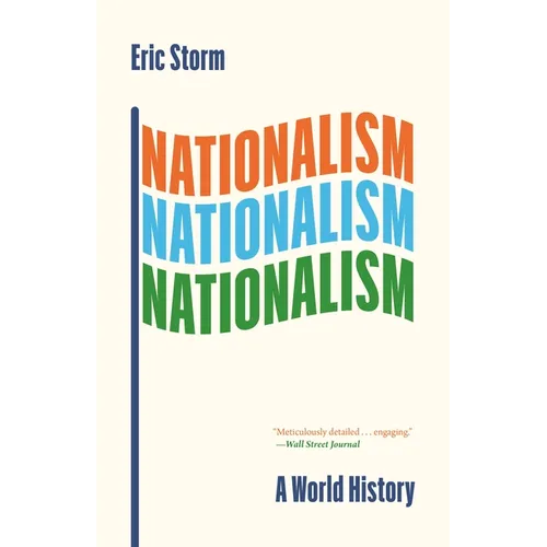 Nationalism: A World History