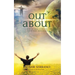 Out and About: How to Have Conscious Out-of-Body Experiences