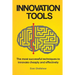 Innovation Tools: The most successful techniques to innovate cheaply and effectively