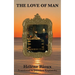 The Love of Man
