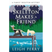 The Skeleton Makes a Friend