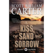 A Kiss of Sand and Sorrow