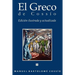 El Greco de Cossio. Edicion ilustrada y actualizada