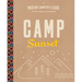 Camp Sunset: A Modern Camper's Guide to the Great Outdoors
