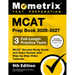 MCAT Prep Book 2026-2027 - 3 Full-Length Practice Tests, MCAT Secrets Study Guide and Exam Review with Step-By-Step Video Tutorials: [9th Edition]