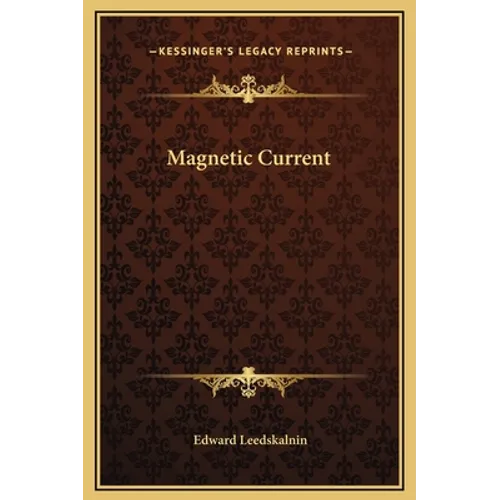 Magnetic Current