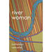River Woman