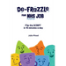 De-frazzle Your NHS Job: Flip the SCRIPT in 15 minutes a day