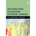 New Directions in Assessing Historical Thinking