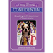 Dog Show Confidential: Sneaking in the Back Door of Westminster